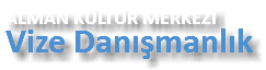 ALMAN KÜLTÜR MERKEZİ Vize Danışmanlık