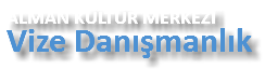 ALMAN KÜLTÜR MERKEZİ Vize Danışmanlık